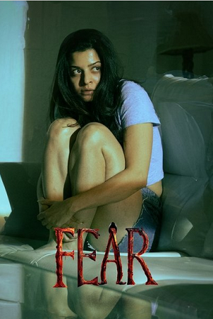 Download Fear (2024) Dual Audio [Hindi + Telugu] 480p [350MB] | 720p [1GB] | 1080p [2.2GB] WeB-DL poster