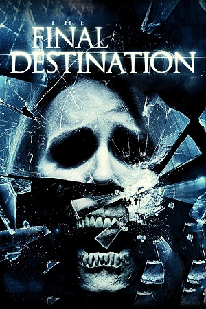 Download Final Destination 4 (2009) Dual Audio {Hindi-English} BluRay 480p [300MB] | 720p [500MB] | 1080p [2.4GB] poster