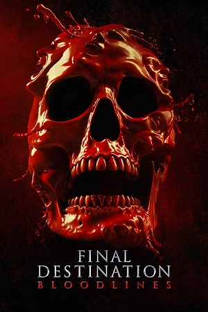 Download Final Destination: Bloodlines (2025) WEB-Rip Dual Audio {Hindi-English} 480p [400MB] | 720p [900MB] | 1080p [1.8GB] poster
