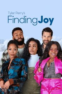 Download Tyler Perry’s Finding Joy (2025) WEB-DL Dual Audio {Hindi-English} 480p [340MB] | 720p [980MB] | 1080p [2GB] poster