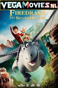 Download Firedrake The Silver Dragon (2021) Dual Audio {Hindi-English} 480p [300MB] | 720p [850MB] | 1080p [3GB] poster