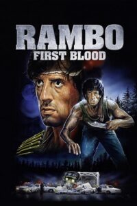 Download Rambo: First Blood (1982) BluRay Dual Audio {Hindi-English} 480p [320MB] | 720p [850MB] | 1080p [2GB] poster