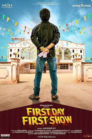 Download First Day First Show (2022) UNCUT HDRip ORG. Dual Audio [Hindi – Telugu] Full Movie 480p [400MB] | 720p [1GB] | 1080p [2.5GB] poster