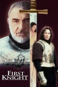 Download First Knight (1995) Blu-Ray Dual Audio {Hindi-English} 480p [500MB] | 720p [1.2GB] | 1080p [2.7GB] poster