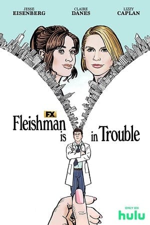 Download Fleishman Is in Trouble (Season 1) {English With Subtitles} 720p [300MB]  WEB-DL poster