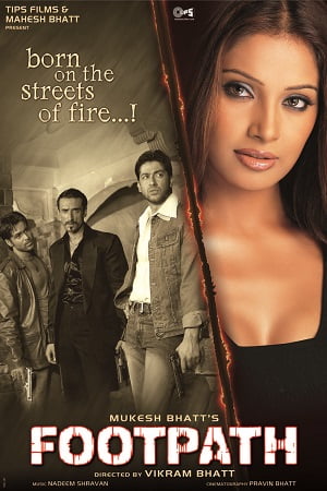 Download Footpath (2003) Hindi Full Movie 480p [450MB] | 720p [1GB] | 1080p [4.8GB] poster