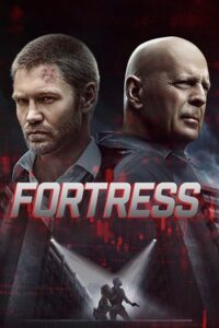 Download Fortress (2021) Dual Audio [Hindi + English] Blu-Ray 480p [350MB] | 720p [950MB] | 1080p [2.1GB] poster