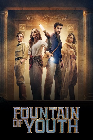 Download Fountain of Youth (2025) WEB-DL {English With Subtitles} Full Movie 480p [430MB] | 720p [1.1GB] | 1080p [2.5GB] poster
