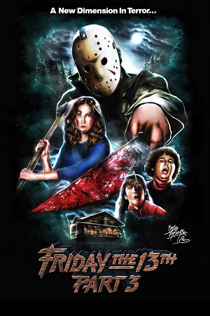 Download Friday the 13th – Part 3 (1982) Dual Audio {Hindi-English} 480p [300MB] | 720p [800MB] | 1080p [1.8GB] poster
