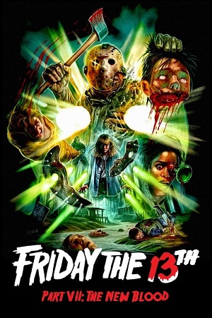 Download Friday the 13th Part VII: The New Blood (1988) Dual Audio {Hindi-English} 480p [300MB] | 720p [800MB] | 1080p [2GB] poster