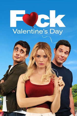 Download F*ck Valentines Day (2026) {English with Subtitles} Full Movie WEB-DL 480p [250MB] | 720p [880MB] | 1080p [1.6GB] poster