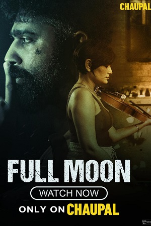 Download Full Moon (2023) Panjabi Full Movie CHTV WEB-DL 480p [350MB] | 720p [880MB] | 1080p [2GB] | 2160p 4K [8GB] poster
