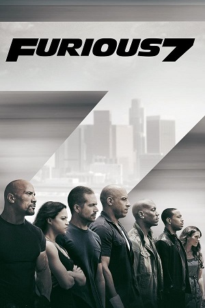 Download Fast & Furious 7 (2015) Blu-ray Dual Audio {Hindi-English} 480p [500MB] | 720p [1.4GB] | 1080p [2.7GB] | 2160p [4K] poster