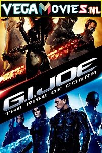 Download G.I. Joe: The Rise of Cobra (2009) Dual Audio {Hindi-English} 480p [400MB] | 720p [1GB] | 1080p [4.3GB] poster