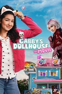 Download Gabby’s Dollhouse: The Movie (2025) WEB-DL Dual Audio {Hindi-English} 480p [450MB] | 720p [1GB] | 1080p [3.2GB] poster