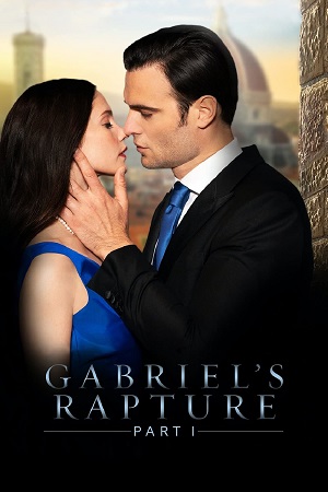 Download [18+] Gabriel’s Rapture Part One (2021) English Audio 480p [300MB] | 720p [750MB] | 1080p [3GB] poster