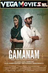 Download Gamanam (2021) HDRip [Hindi ORG Dubbed] Full Movie 480p [380MB] | 720p [900MB] | 1080p [2GB] poster