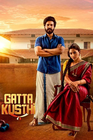 Download Gatta Kusthi (2022) Dual Audio [Hindi ORG. + Tamil] WEB-DL 480p [500MB] | 720p [1.4GB] | 1080p [3GB] poster