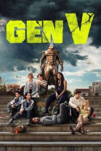 Download Gen V – Season 1 (2023) Complete Dual Audio {Hindi-English} Series 480p | 720p | 1080p AMZN WEB-DL poster