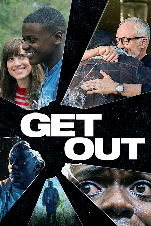 Download Get Out (2017) Dual Audio {Hindi-English} 480p [350MB] | 720p [1GB] | 1080p [2.7GB] poster