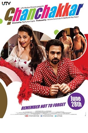 Download Ghanchakkar (2013) Hindi Full Movie WEB-DL 480p [350MB] | 720p [1.1GB] | 1080p [3.3GB] poster