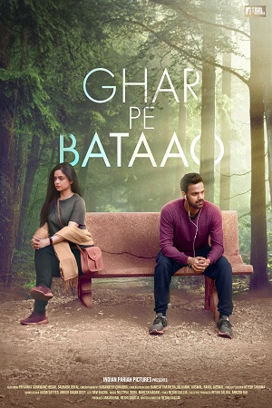Download Ghar Pe Bataao (2021) Hindi Full Movie 480p [200MB] | 720p [650MB] poster