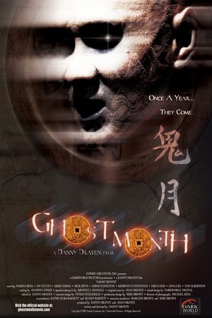 Download Ghost Month (2009) Blu-Ray Dual Audio {Hindi-English} 480p [350MB] | 720p [850MB] | 1080p [2.2GB] poster