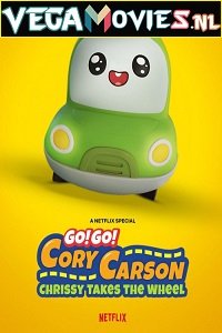 Download Go! Go! Cory Carson: Chrissy Takes the Wheel (2021) Dual Audio {Hindi-English} 480p [200MB] | 720p [550MB] poster