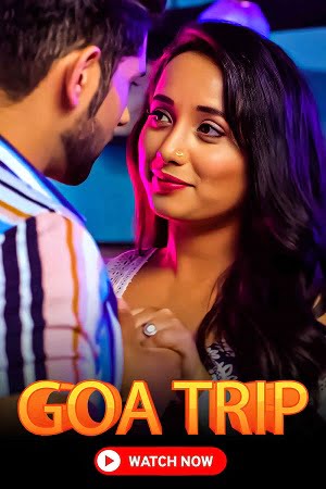 Download Goa Trip (2022) Hindi Full Movie WEB-DL 480p [250MB] | 720p [700MB] | 1080p [1.5GB] poster