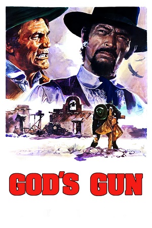Download God’s Gun (1976) Dual Audio {Hindi-English} BluRay 480p [350MB] | 720p [950MB] | 1080p [2GB] poster