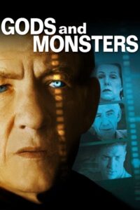 Download Gods and Monsters (1998) BluRay {English With Subtitles} Full Movie 480p [400MB] | 720p [900MB] poster