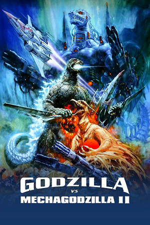 Download Godzilla vs. Mechagodzilla II (1993) BluRay Dual Audio {Hindi-Japanese} 480p [380MB] | 720p [1GB] | 1080p [2.3GB] poster