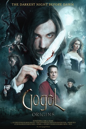 Download Gogol. The Beginning (2017) Dual Audio {Hindi-Russian} BluRay 480p [450MB] | 720p [1GB] | 1080p [2.3GB] poster