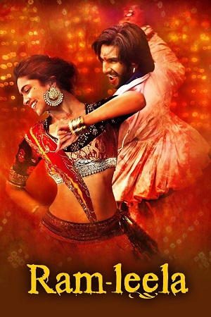 Download Goliyon Ki Raasleela Ram-Leela (2013) Hindi Full Movie WEB-DL 480p [430MB] | 720p [1.4GB] | 1080p [4.6GB] poster