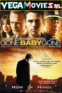 Download Gone Baby Gone (2007) Dual Audio {Hindi 5.1 DD-English} 480p [350MB] | 720p [1GB] | 1080p [2GB] poster