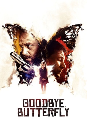 Download Goodbye, Butterfly (2021) Dual Audio {Hindi-English} WEB-DL 480p [350MB] | 720p [950MB] | 1080p [2GB] poster