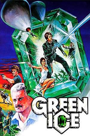 Download Green Ice (1981) BluRay Dual Audio {Hindi-English} 480p [400MB] | 720p [1.1GB] | 1080p [2.5GB] poster