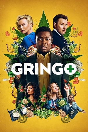 Download Gringo (2018) Dual Audio {Hindi-English} BluRay 480p [430MB] | 720p [950MB] | 1080p [2.4GB]