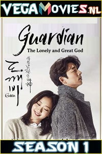 Download Guardian: The Lonely and Great God [Season 1 – Episodes 16 Added] Hindi Dubbed All Episodes 480p | 720p WEB-DL poster