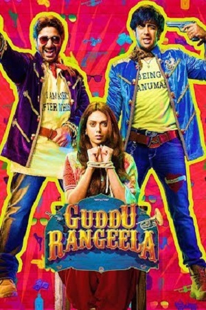Download Guddu Rangeela (2015) Hindi Full Movie WEB-DL 480p [400MB] | 720p [1GB] | 1080p [2.2GB] poster