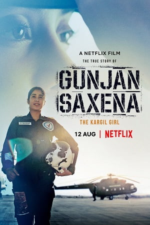 Download Gunjan Saxena: The Kargil Girl (2020) Hindi Full Movie 480p [400MB] | 720p [1GB] | 1080p [2GB] poster