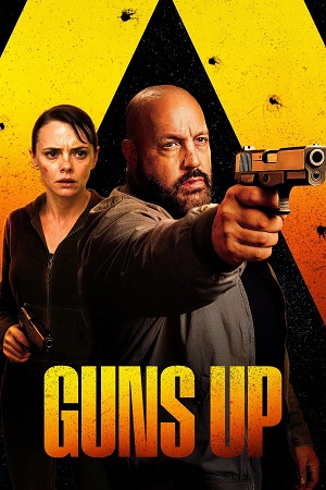 Download Guns Up (2025) BluRay Dual Audio {Hindi-English} 480p [455MB] | 720p [920MB] | 1080p [1.8GB] poster