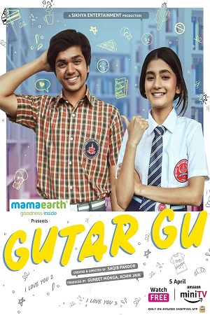 Download Gutar Gu (Season 1 – 2) Hindi Amazon miniTV Complete Web Series 480p | 720p | 1080p WEB-DL poster