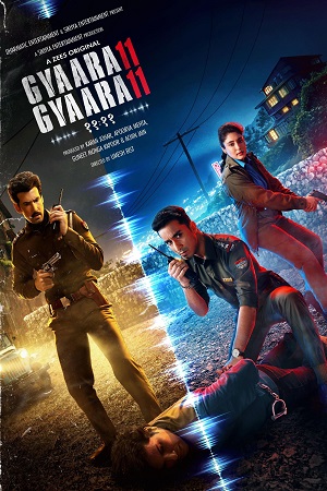 Download Gyaarah Gyaarah (2024) Season 1 Complete Hindi WEB Series 480p | 720p | 1080p WEB-DL – ZEE5 Originals poster