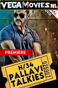 Download H/34 Pallavi Talkies (2021) Hindi Dubbed Movie WeB-DL 480p [300MB] | 720p [900MB] | 1080p [1.8GB] poster