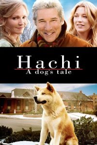 Download Hachi: A Dog’s Tale (2009) Dual Audio {Hindi-English} BluRay 480p [420MB] | 720p [1.1GB] | 1080p [2.4GB] poster