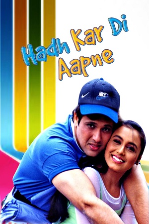 Download Hadh Kar Di Aapne (2000) Hindi AMZN WebRip 480p [350MB] | 720p [1.1GB] | 1080p [3.6GB] poster