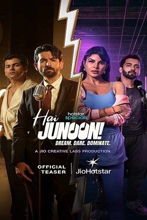 Download Hai Junoon (Season 1) Complete {Hindi DD5.1} WEB-Series 480p | 720p | 1080p WEB-DL poster