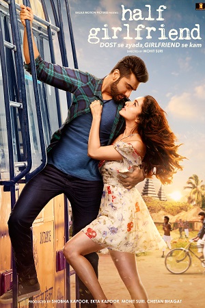 Download Half Girlfriend (2017) Hindi Full Movie 480p [500MB] | 720p [1.2GB] 1080p [3.7GB] poster