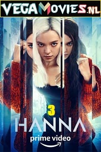 Download Hanna (2021) Season 3 Complete Amazon Original English WEB Series 480p [800MB] | 720p [1.5GB] WEB-DL poster